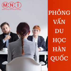 phỏng vấn du học hàn quốc