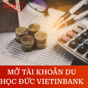 mở tài khoản du học đức vietinbank