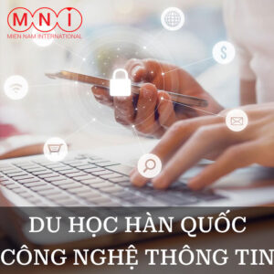 du học công nghệ thông tin hàn quốc