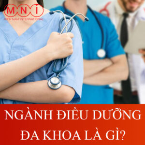 ngành điều dưỡng đa khoa là gì