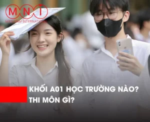 khối A01 thi môn nào? khooig A01 học trường nào?