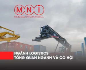 tổng quan Ngành Logistics