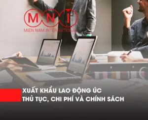 xuất khẩu lao động Úc, điều kiện, chính sách và thủ tục