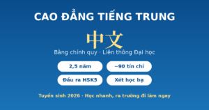 Cao đẳng Tiếng Trung - bằng chính quy 2,5 năm, đầu ra HSK5