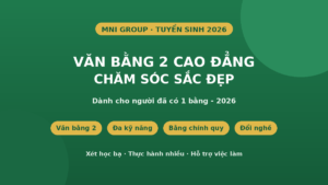 Văn bằng 2 Cao đẳng Chăm sóc sắc đẹp 2026