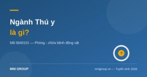 Ngành Thú y là gì — mã 5640101, phòng và chữa bệnh động vật | MNI GROUP