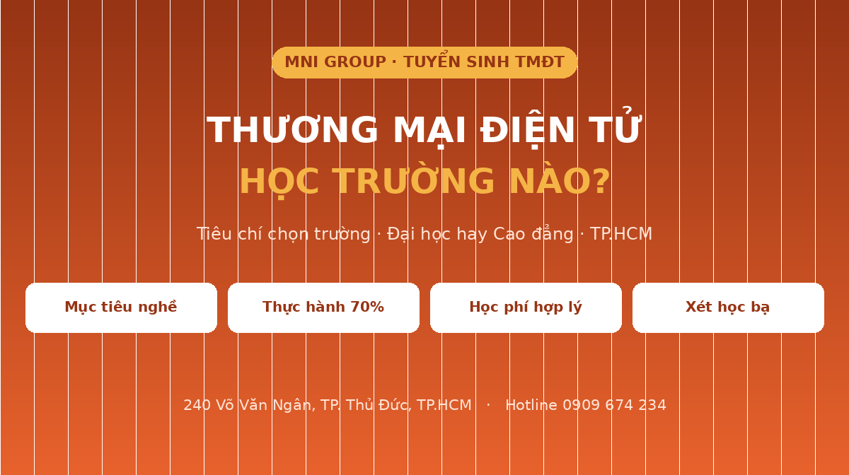 tmdttr featured Thương mại điện tử học trường nào ở TPHCM