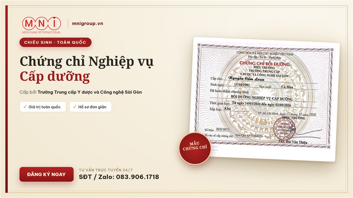 chung chi cap duong Mẫu chứng chỉ nghiệp vụ cấp dưỡng mầm non - Trường Trung cấp Y dược và Công nghệ Sài Gòn cấp, MNI GROUP chiêu sinh toàn quốc