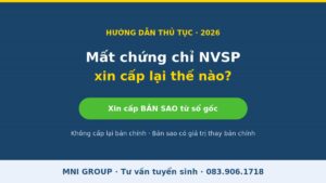 Mất chứng chỉ nghiệp vụ sư phạm làm sao xin cấp lại - MNI GROUP