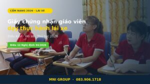 Giấy chứng nhận giáo viên dạy thực hành lái xe điều kiện hồ sơ thủ tục 2026