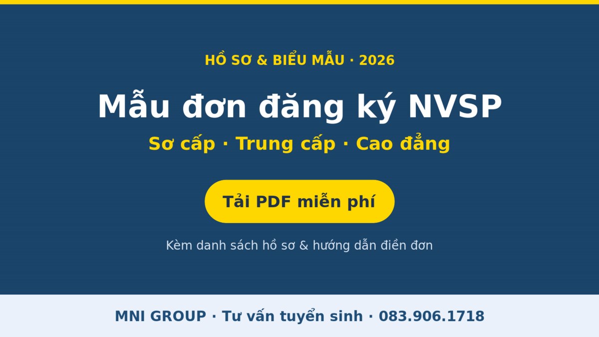 mni maudon Mẫu đơn đăng ký nghiệp vụ sư phạm sơ cấp trung cấp cao đẳng tải PDF - MNI GROUP