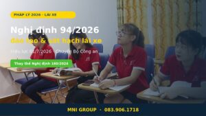 Nghị định 94/2026 điểm mới đào tạo và sát hạch lái xe từ 01/7/2026