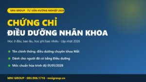 Chứng chỉ Điều dưỡng Nhãn khoa 2026 - học ở đâu, bao lâu, học phí bao nhiêu