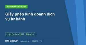 Giấy phép kinh doanh dịch vụ lữ hành — Luật Du lịch 2017 · Điều 31 — MNI GROUP